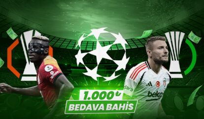 AVRUPA’DAN DERBİYE BEDAVA BAHİS 1.000 desktop